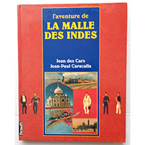 L'aventure de la Malle des Indes